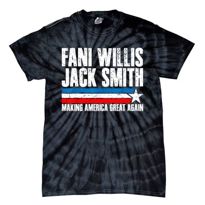 Fani Willis Jack Smith For President 2024 Funny Political Design Tie-Dye T-Shirt