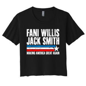 Fani Willis Jack Smith For President 2024 Funny Political Design Women's Crop Top Tee