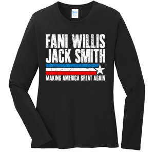 Fani Willis Jack Smith For President 2024 Funny Political Design Ladies Long Sleeve Shirt