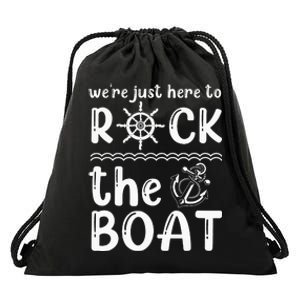 Funny We're Just Here To Rock The Boat Lover Cruise Couples Drawstring Bag