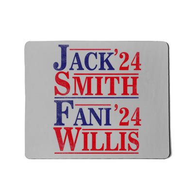 Fani Willis Jack Smith For President 2024 Jack Smith Fanclub Mousepad