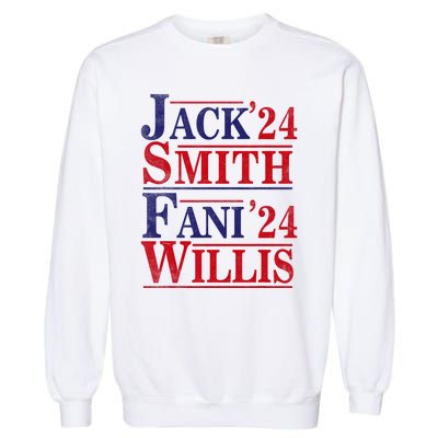 Fani Willis Jack Smith For President 2024 Jack Smith Fanclub Garment-Dyed Sweatshirt