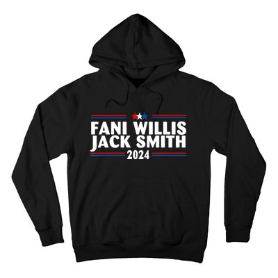 Fani Willis Jack Smith For President 2024 Funny Political Gift Hoodie