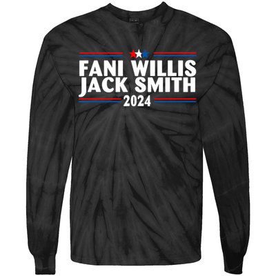 Fani Willis Jack Smith For President 2024 Funny Political Gift Tie-Dye Long Sleeve Shirt