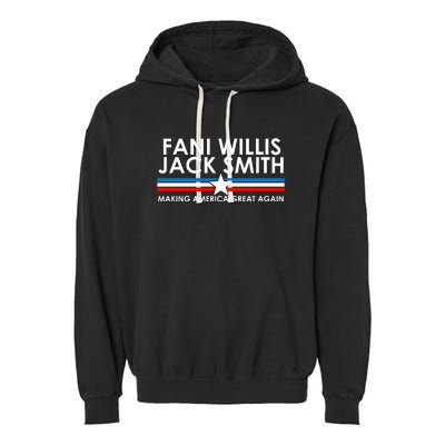 Fani Willis Jack Smith For President 2024 Garment-Dyed Fleece Hoodie