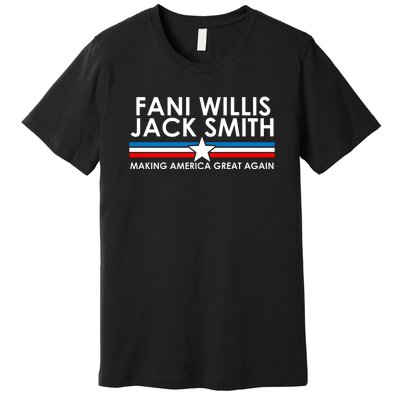 Fani Willis Jack Smith For President 2024 Premium T-Shirt