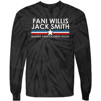 Fani Willis Jack Smith For President 2024 Tie-Dye Long Sleeve Shirt