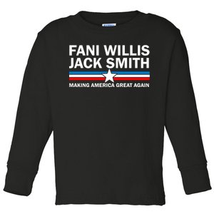 Fani Willis Jack Smith For President 2024 Toddler Long Sleeve Shirt