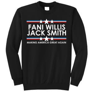 Fani WIllis Jack Smith Making America Great Again Sweatshirt