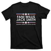 Fani WIllis Jack Smith Making America Great Again T-Shirt