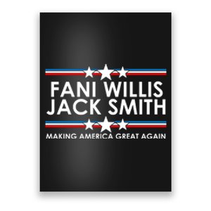 Fani WIllis Jack Smith Making America Great Again Poster