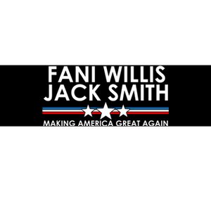 Fani WIllis Jack Smith Making America Great Again Bumper Sticker