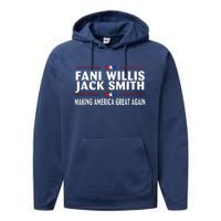 Fani WIllis Jack Smith Making America Great Again Performance Fleece Hoodie