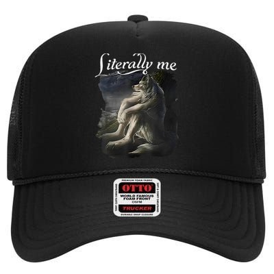 Funny Wolf Literally Me Vintage Mental Health Awareness Meme High Crown Mesh Back Trucker Hat