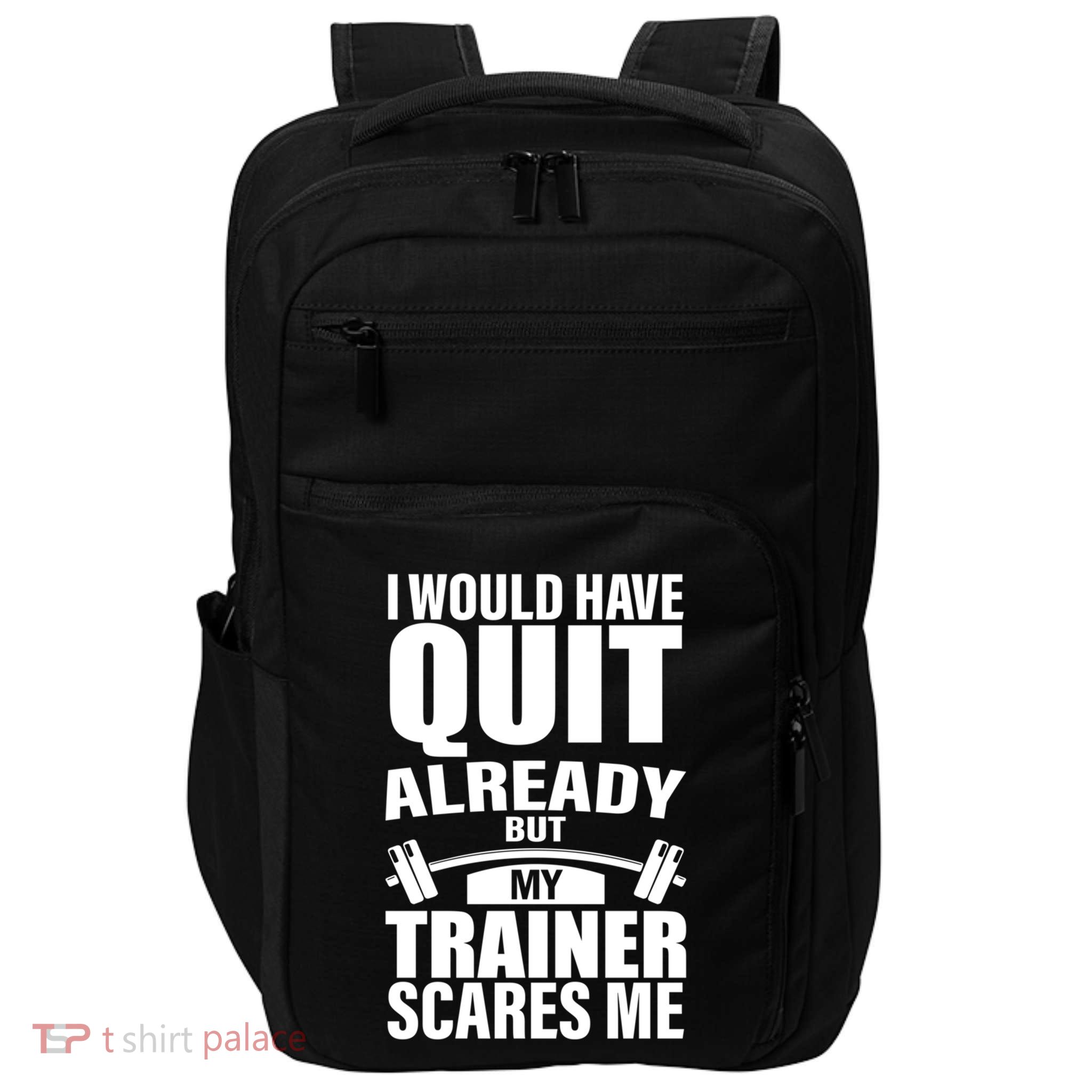 Funny Weight Lifting Gym Saying Workout Training Gift Impact Tech Backpack
