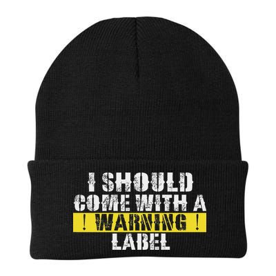 Funny Warning Label I Should Come With A Warning Label Beanie