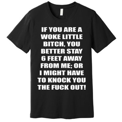 Funny Woke Little Bitch Premium T-Shirt