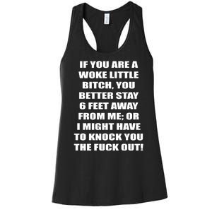 Funny Woke Little Bitch Women's Racerback Tank