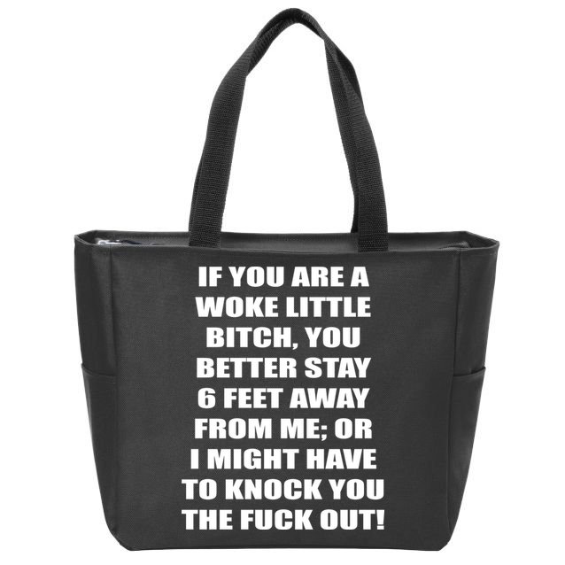 Funny Woke Little Bitch Zip Tote Bag