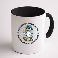 Funny Whatever Life Throws At You Duck And Let Hit Someone Else  Mug