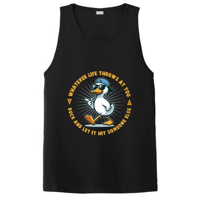 Funny Whatever Life Throws At You Duck And Let Hit Someone Else  PosiCharge Competitor Tank