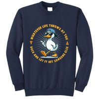 Funny Whatever Life Throws At You Duck And Let Hit Someone Else  Sweatshirt