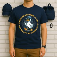 Funny Whatever Life Throws At You Duck And Let Hit Someone Else  T-Shirt