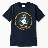 Funny Whatever Life Throws At You Duck And Let Hit Someone Else  Tall T-Shirt