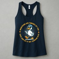 Funny Whatever Life Throws At You Duck And Let Hit Someone Else  Womens Tank Top