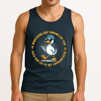Funny Whatever Life Throws At You Duck And Let Hit Someone Else  Tank Top