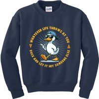 Funny Whatever Life Throws At You Duck And Let Hit Someone Else  Kids Sweatshirt