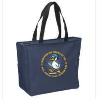 Funny Whatever Life Throws At You Duck And Let Hit Someone Else  Zip Tote Bag