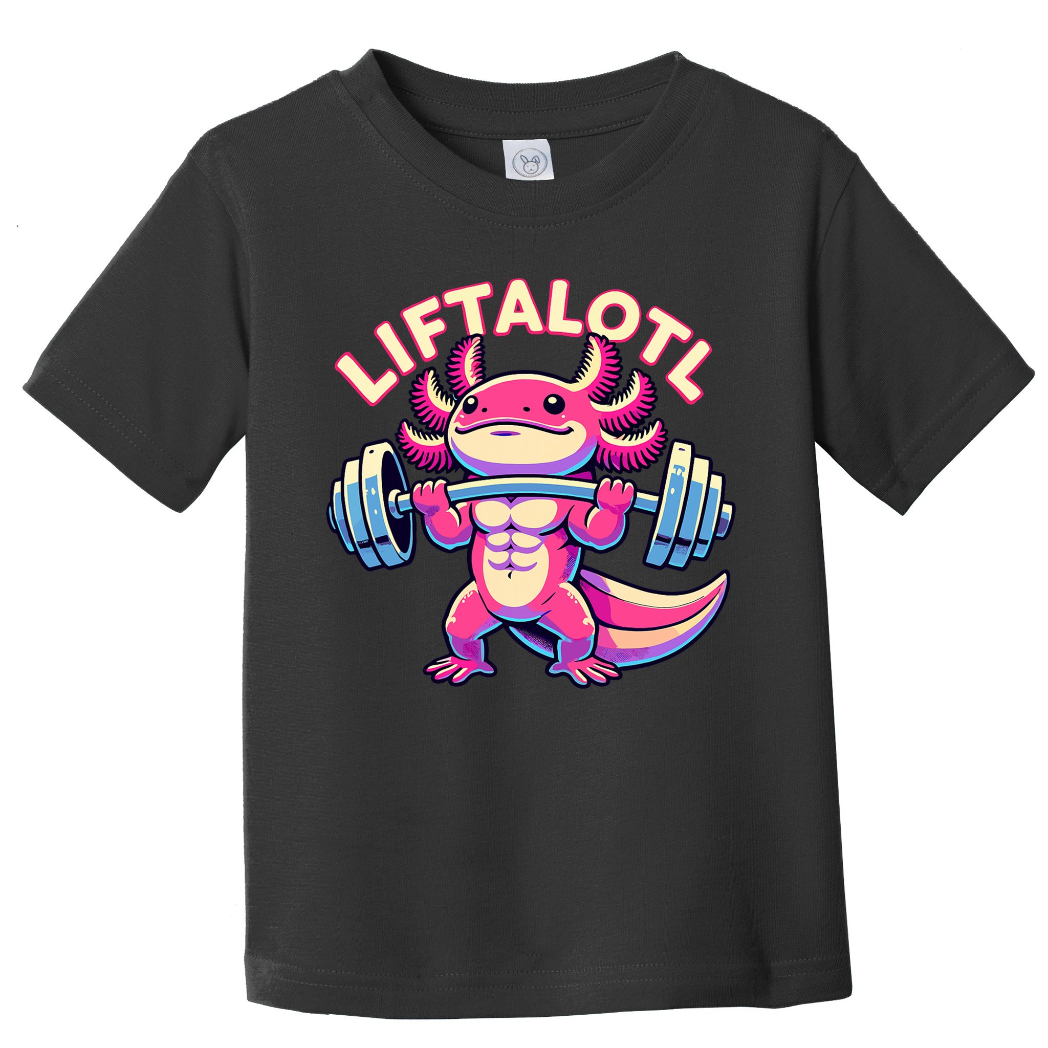 Fitness, Weight Lifting Training, Workout, Axolotl LIFTALOTL Toddler T-Shirt