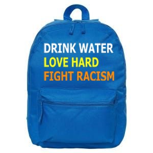 Funny Water Love Hard Fight Racism Cool Gift 16 in Basic Backpack