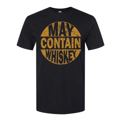 Funny Whiskey Lovers Gift May Contain Whiskey Softstyle CVC T-Shirt