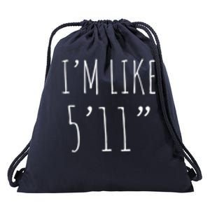 Funny White Lies Party I’m Like 5’11” And Gift Drawstring Bag