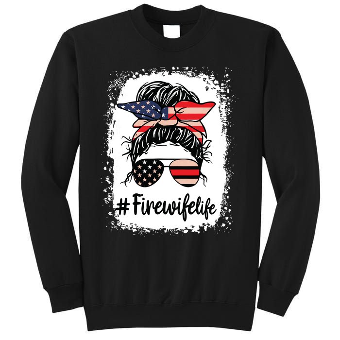 Fire Wife Life Firefighters Wife Women Messy Bun Bleached Sweatshirt