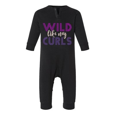 Funny Wild Like My Curls Alfro Messy Curly Hair Woman Infant Fleece One Piece