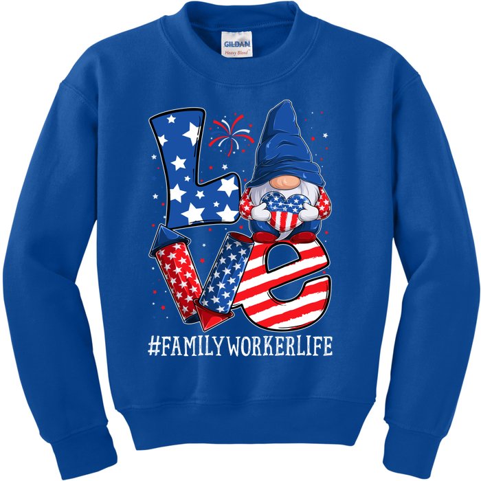 Family Worker Love 4th Of July Gnome Usa Patriotic Gift Kids Sweatshirt