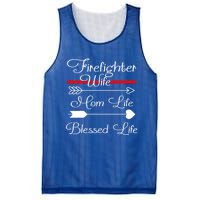 Firefighter Wife Mom Life Blessed Wife Mothers Day Funny Gift Mesh Reversible Basketball Jersey Tank