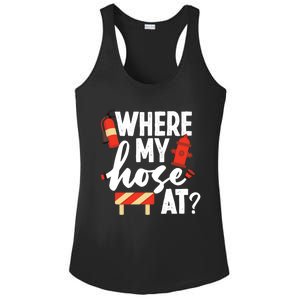 Firefighter Where My Hose At Gift Ladies PosiCharge Competitor Racerback Tank