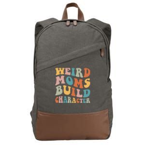 Funny Weird Moms Build Character Overstimulated Mom Groovy Cotton Canvas Backpack