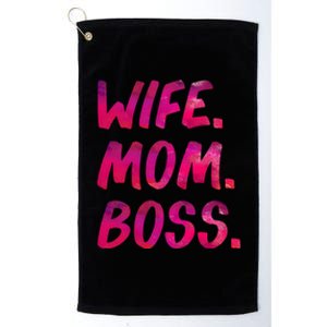 Funny Wife Mom Boss Mothers Day Tee Cute Husband Husb Gift Platinum Collection Golf Towel