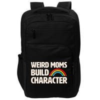 Funny Weird Moms Build Characters Impact Tech Backpack