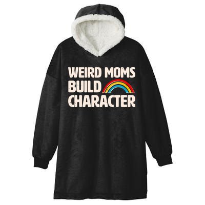 Funny Weird Moms Build Characters Hooded Wearable Blanket