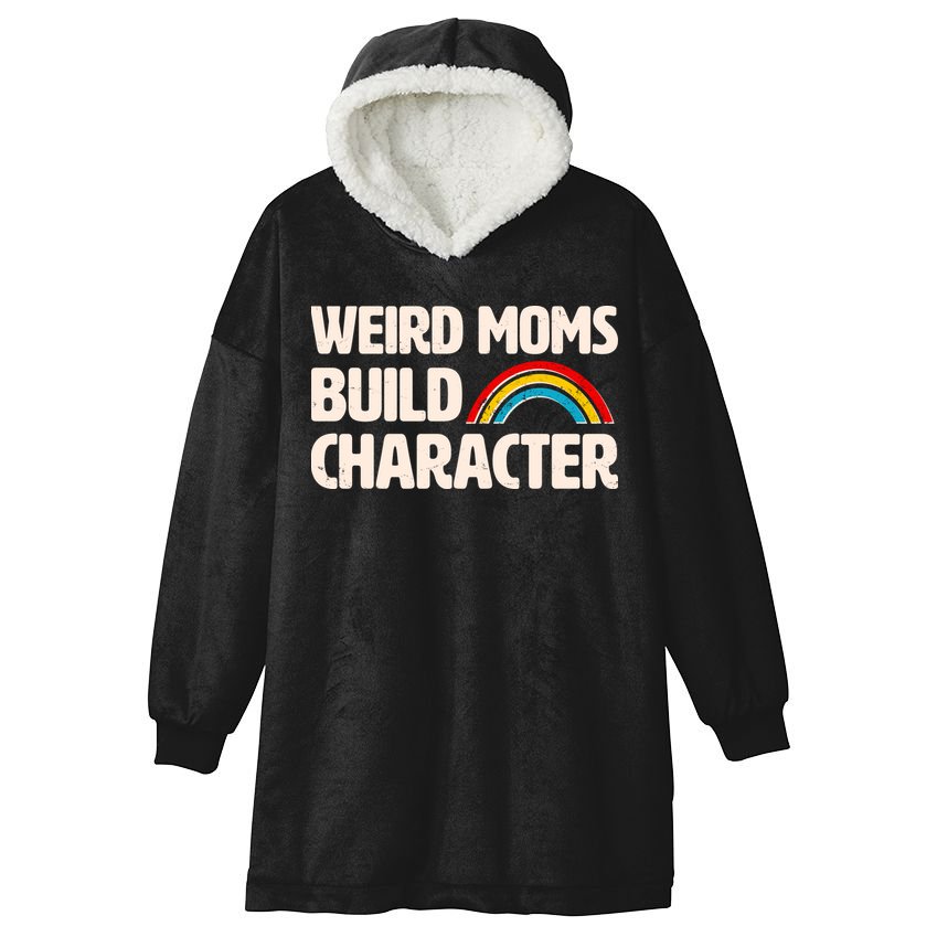 Funny Weird Moms Build Characters Hooded Wearable Blanket