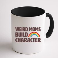 Funny Weird Moms Build Characters Mug