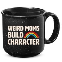 Funny Weird Moms Build Characters 15oz Campfire Ceramic Mug