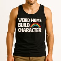 Funny Weird Moms Build Characters Tank Top