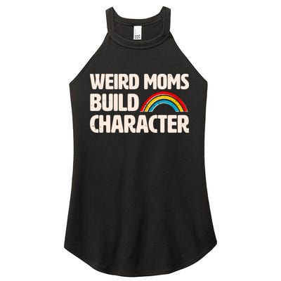 Funny Weird Moms Build Characters Women's Perfect Tri Rocker Tank